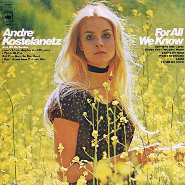 Andre Kostelanetz – For All We Know