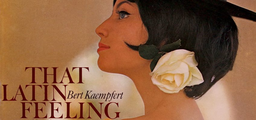 Bert Kaempfert - That Latin Feeling