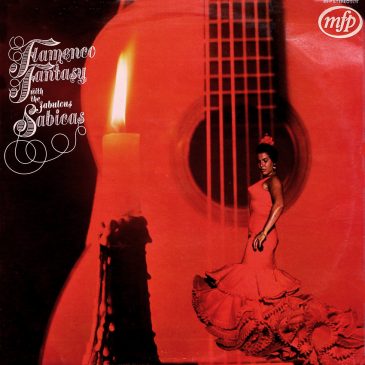 The Fabulous Sabicas – Flamenco Fantasy