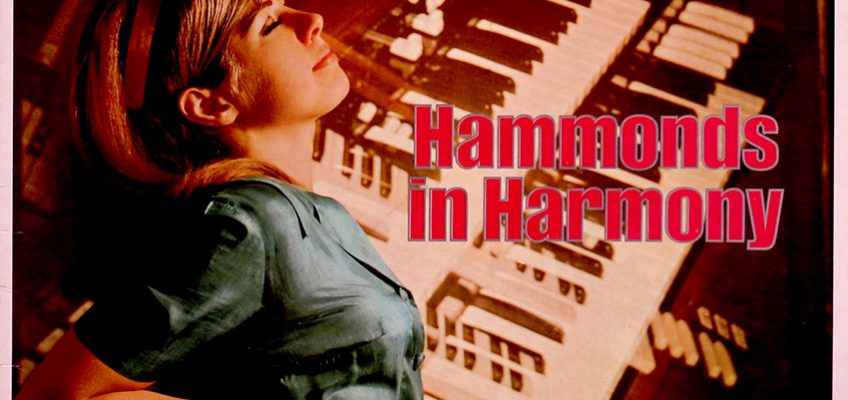 The Hammond Brothers - Hammonds In Harmony