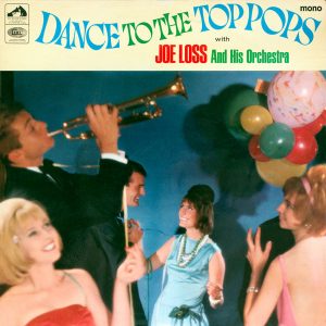 Joe Loss and His Orchestra- Dance to the Top Pops