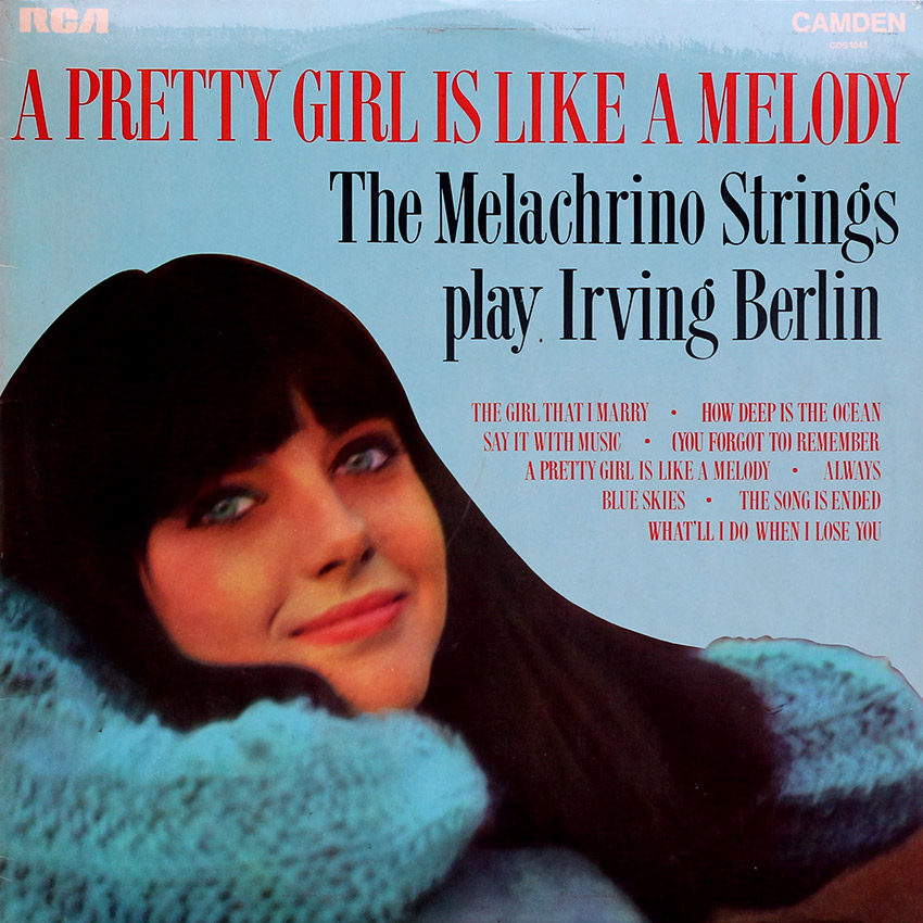 Melachrino Strings – A Pretty Girl is Like a Melody