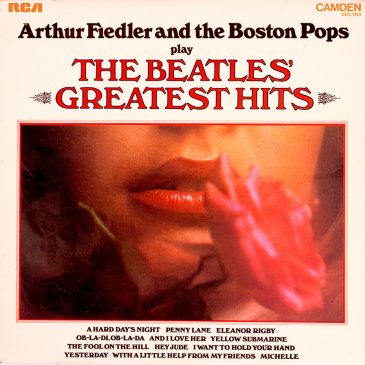 Arthur Fiedler and The Boston Pops – play The Beatles Greatest Hits