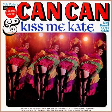 Mimi Benzell and Felix Knight – Can Can and Kiss Me Kate