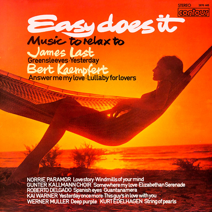 Easy Does It Music To Relax To – Various Artists