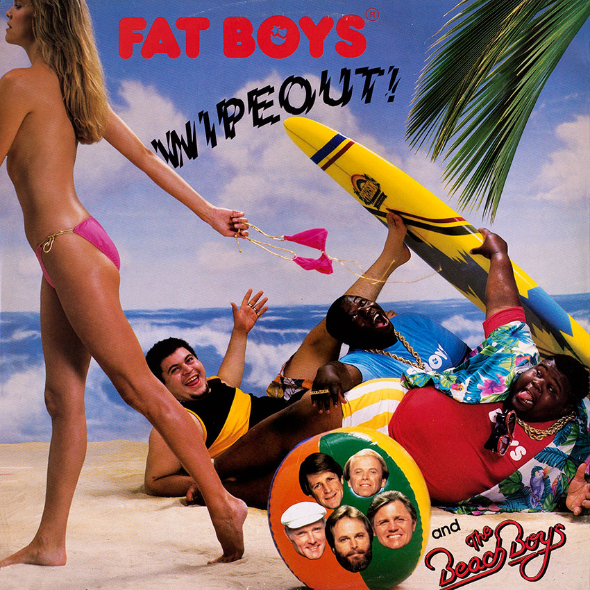Fat Boys – Wipeout