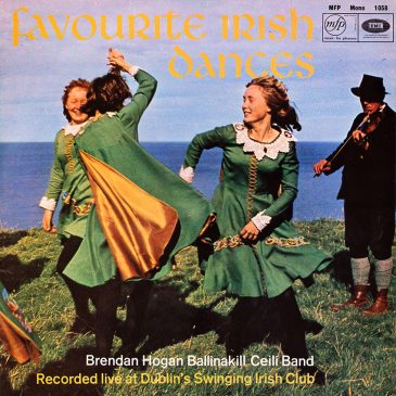 Brendan Hogan’s Ballinakill Ceili Band – Favourite Irish Dances