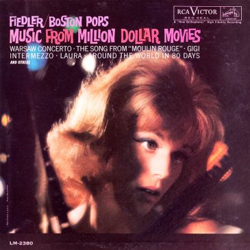 Arthur Fiedler and the Boston Pops Orchestra – Music From Million Dollar Movies