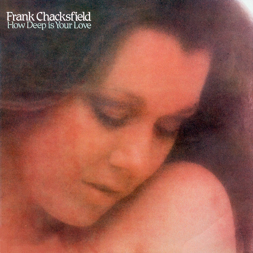 Frank Chacksfield Orchestra and Chorus – How Deep Is Your Love