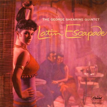 George Shearing – Latin Escapade