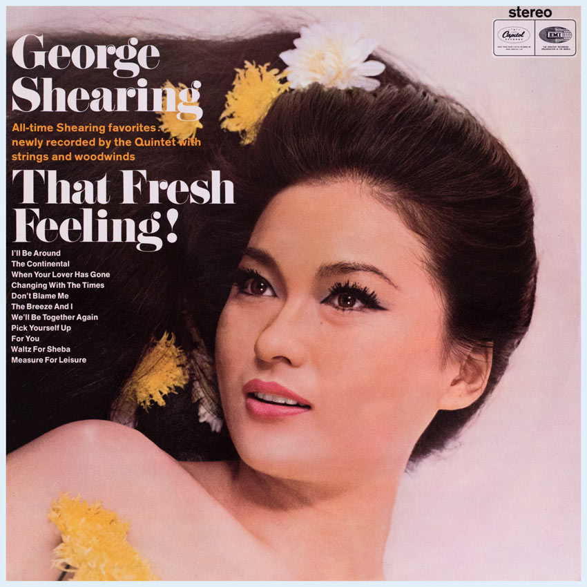 George Shearing – That Fresh Feeling!