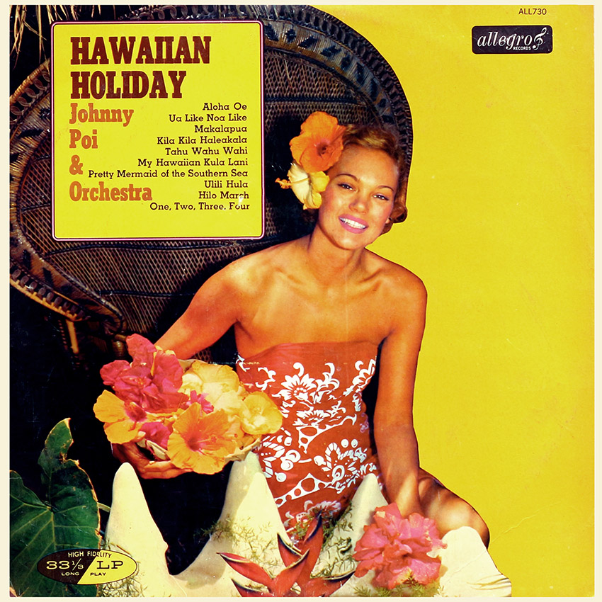 Johnny Poi - Hawaiian Holiday