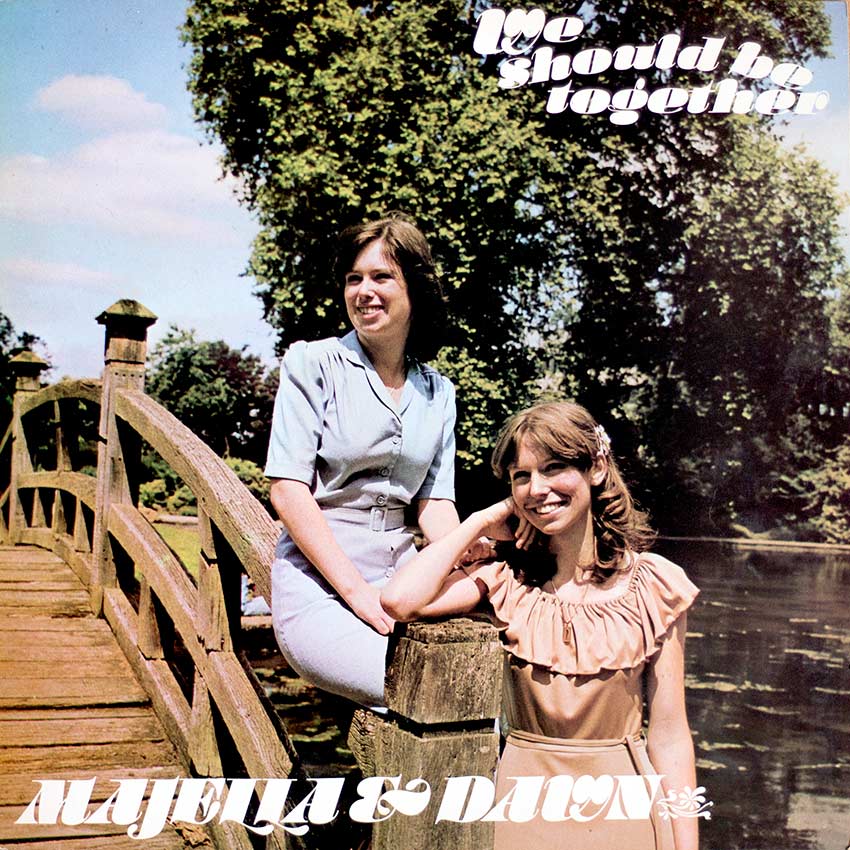 Majella & Dawn - We Should Be Together