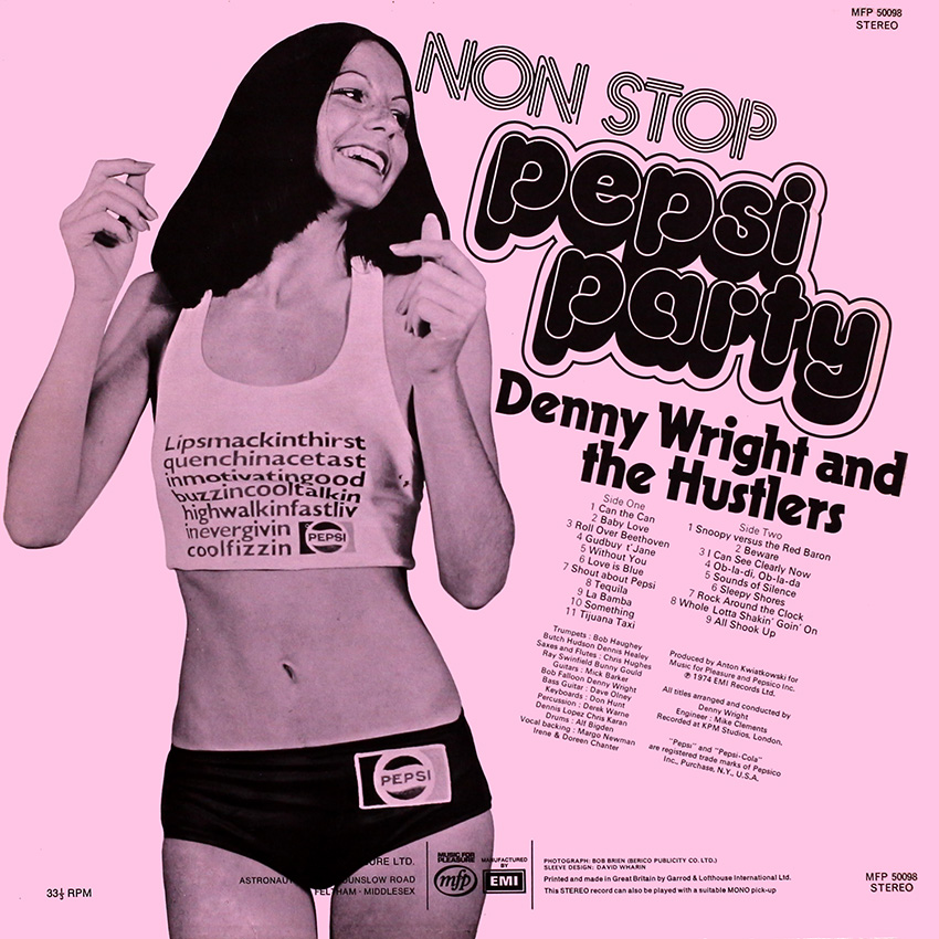 Denny Wright and the Hustlers - Non-Stop Pepsi Party