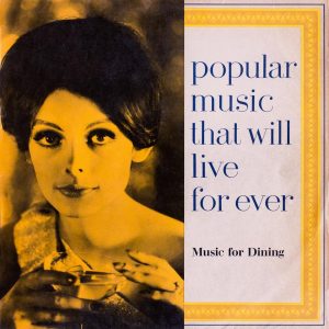The Hill Bowen Concert Orchestra - Popular Music That Will Live Forever