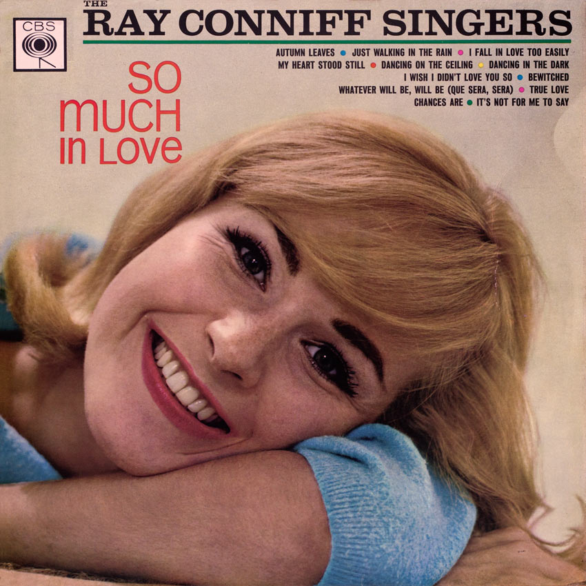The Ray Conniff Singers - So Much In Love!