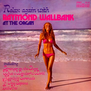 Raymond Wallbank – Relax Again with