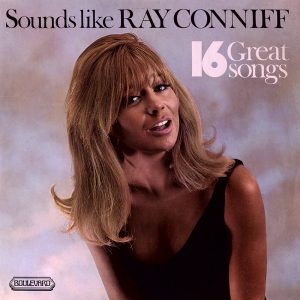 Ian Raymond, His Chorus and Orchestra - Sounds Like Ray Conniff