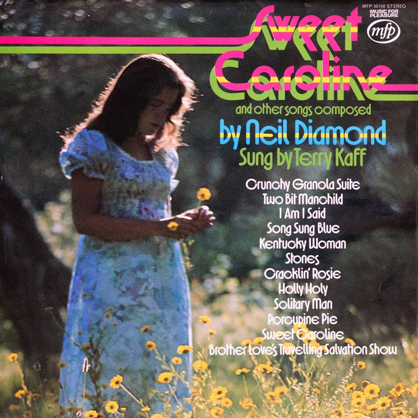 Terry Kaff – Sweet Caroline and other songs composed by Neil Diamond