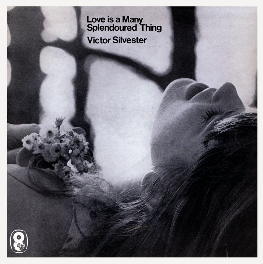 Victor Silvester and His Orchestra – Love Is A Many Splendoured Thing