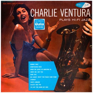 Charlie Ventura Plays HiFi Jazz