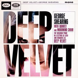 George Shearing The Quintet and Woodwind Choir - Deep Velvet - beautiful record covers from Cover Heaven