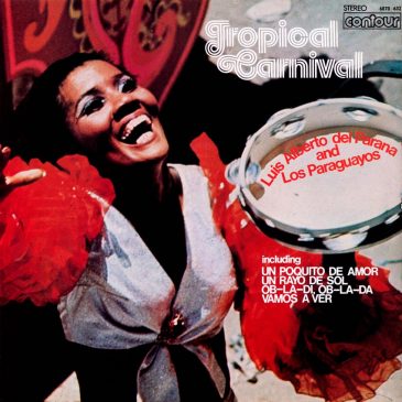 Luis Alberto Del Parana And Los Paraguayos -Tropical Carnival