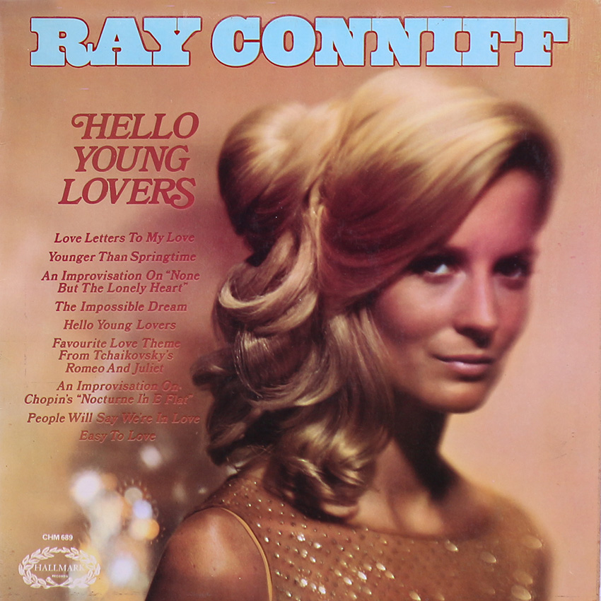 Ray Conniff His Orchestra & Chorus – Hello Young Lovers