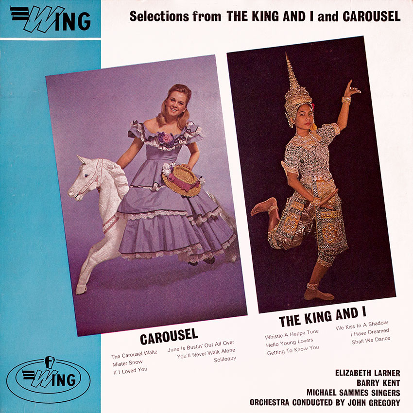 Elizabeth Larner, Barry Kent, Michael Sammes Singers – The King And I and Carousel