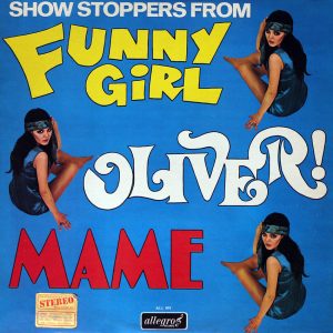 Showstoppers from Mame, Oliver & Funny Girl