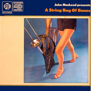 John McLeod Presents - A String Bag of Bones