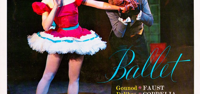 Gounod/Delibes, Orchestre De L'Association Des Concerts Colonne, Pierre Dervaux ‎– Ballet: Faust/Coppélia/Sylvia HMV XLP 20005
