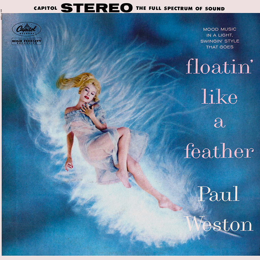 Paul Weston – Floatin’ Like A Feather