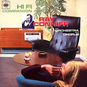 Ray Conniff His Orchestra & Chorus - HiFi Companion