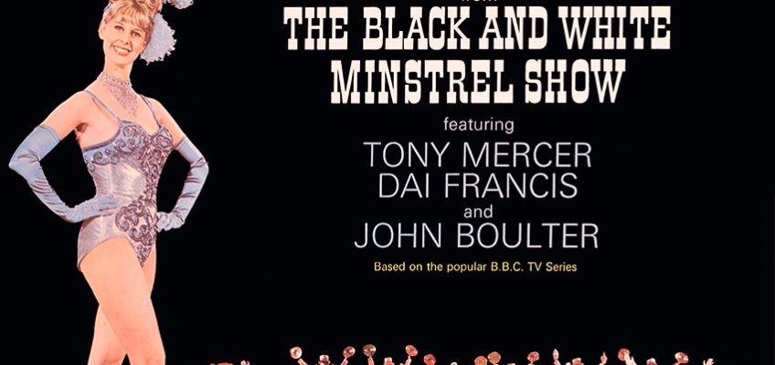 Magic of the Minstrels - Tony Mercer, Dai Francis and John Boulter and the Black and White Minstrels