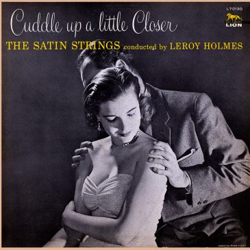 The Satin Strings – Cuddle Up A Little Closer