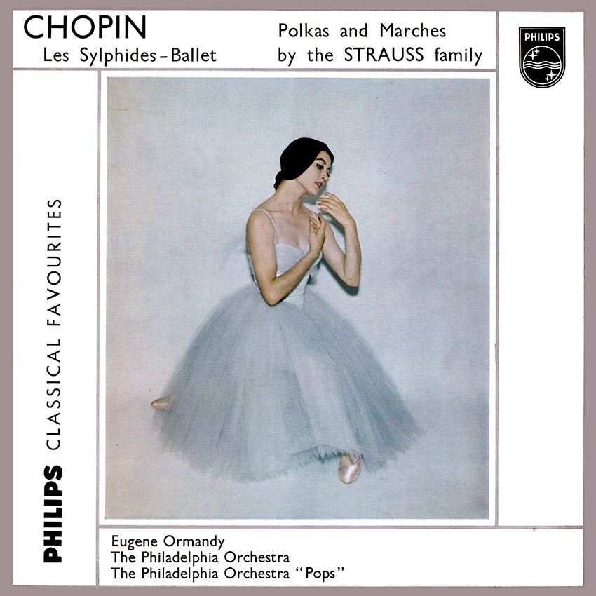 Eugene Ormandy, The Philadelphia Orchestra, Frédéric Chopin – Les Sylphides Ballet and Strauss Family Polkas and Marches