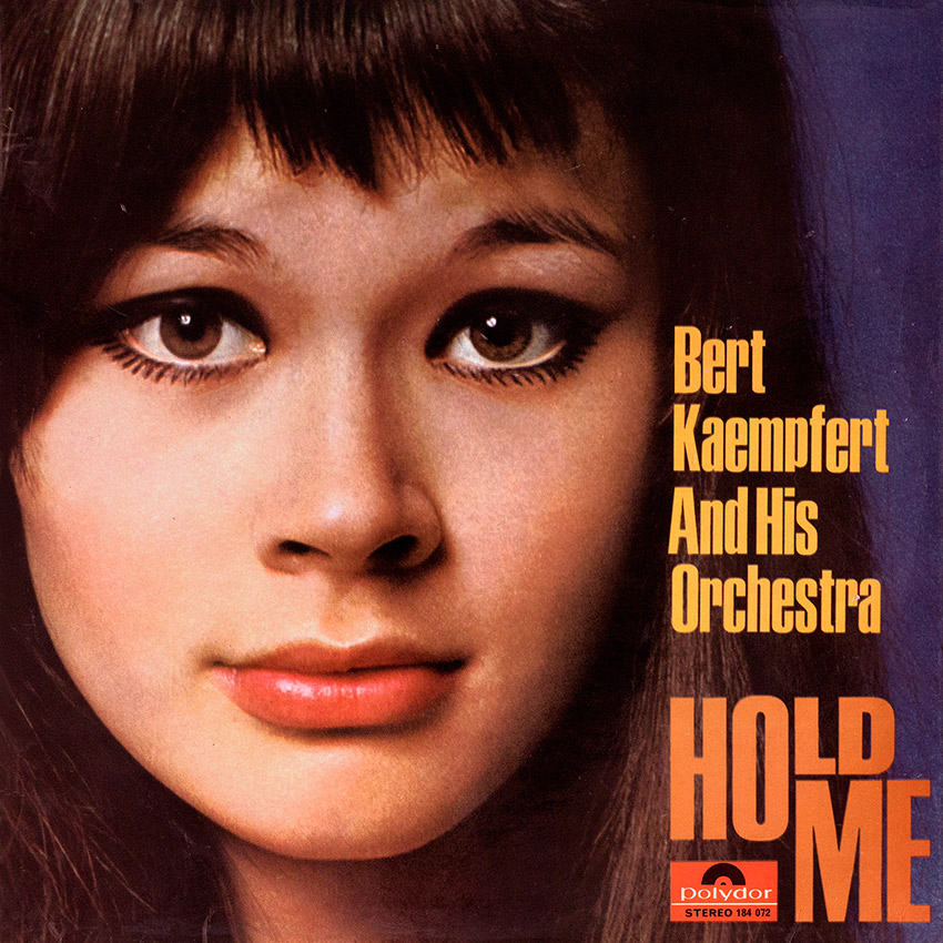 Bert Kaempfert and His Orchestra – Hold Me