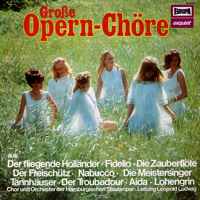 Chor und Orchester der Hamburgischen Staatsoper Leitung Leopold Lugwig - Große Opern-Chöre