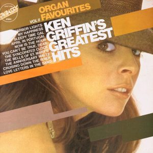 Ken Griffin - Organ Favourites Vol. II