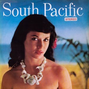 The Mike Sammes Singers, New World Show Orchestra Conducted By Johnny Douglas – South Pacific