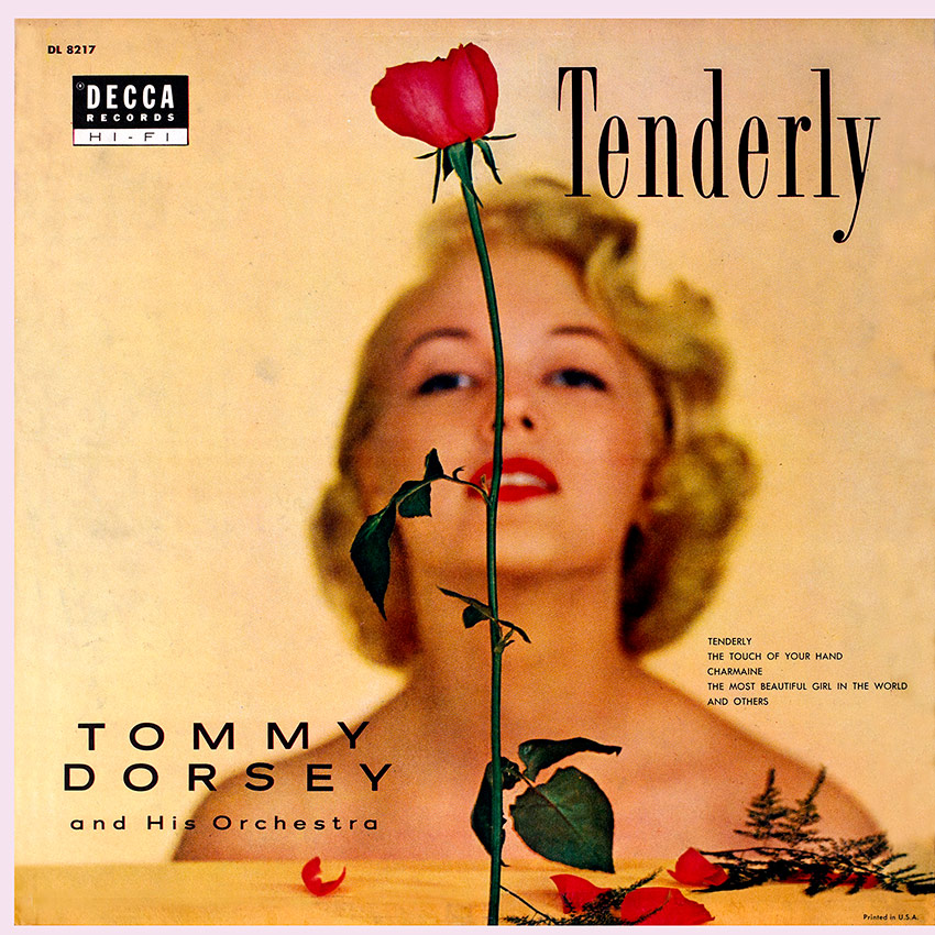 Tommy Dorsey and His Orchestra - Tenderley