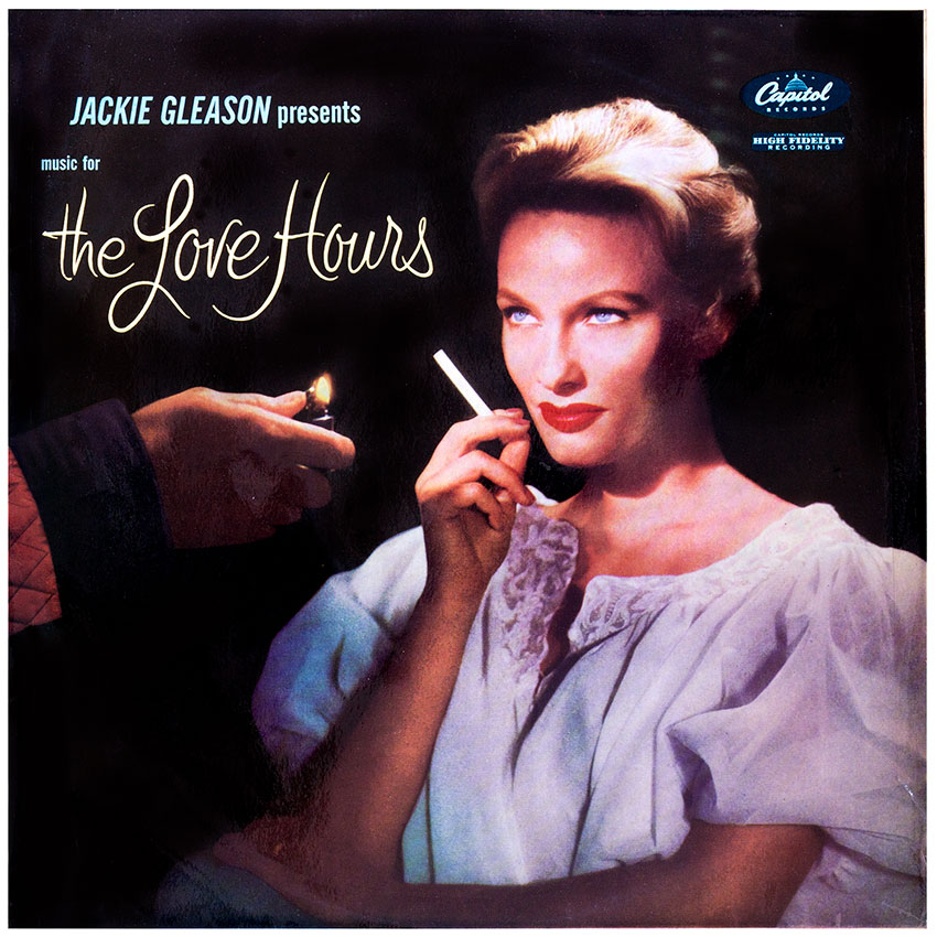 Jackie Gleason presents Music for the Love Hours