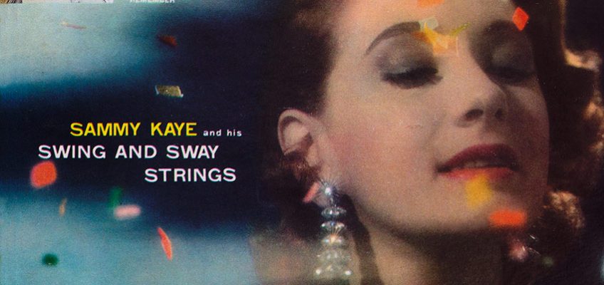Sammy Kaye and his Swing and Sway Strings - Dreamy Dancing