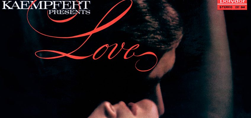 Herbert Rehbein And His Orchestra – Bert Kaempfert Presents Love